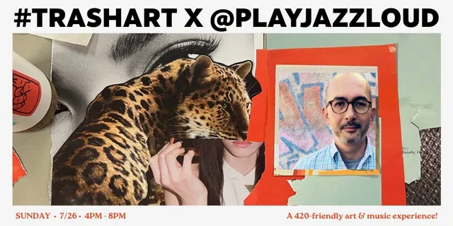 #trashART x PLAYJAZZLOUD