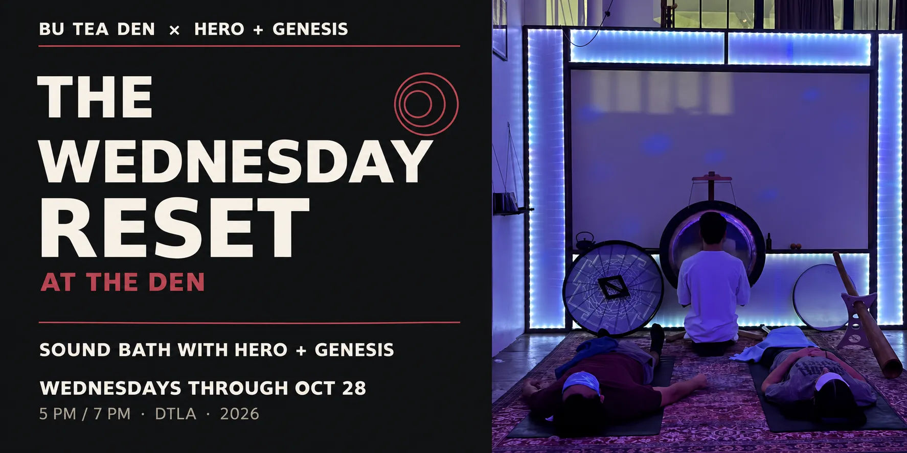 The Wednesday Reset: Sound Bath with HERO + Genesis